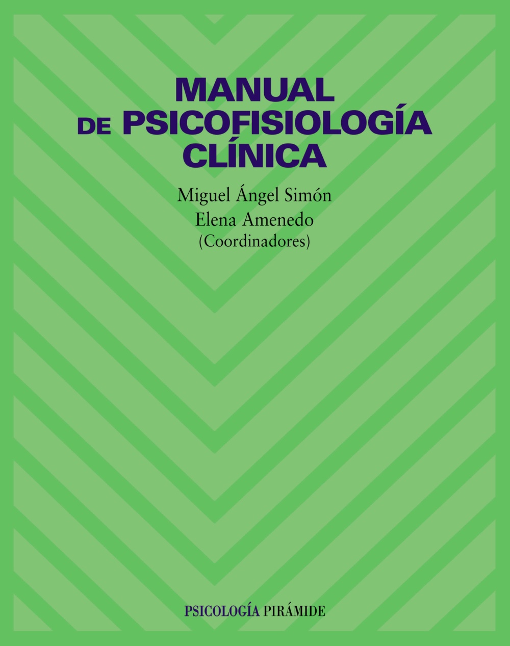 Manual De Psicofisiología Clínica Hablamos De Libros