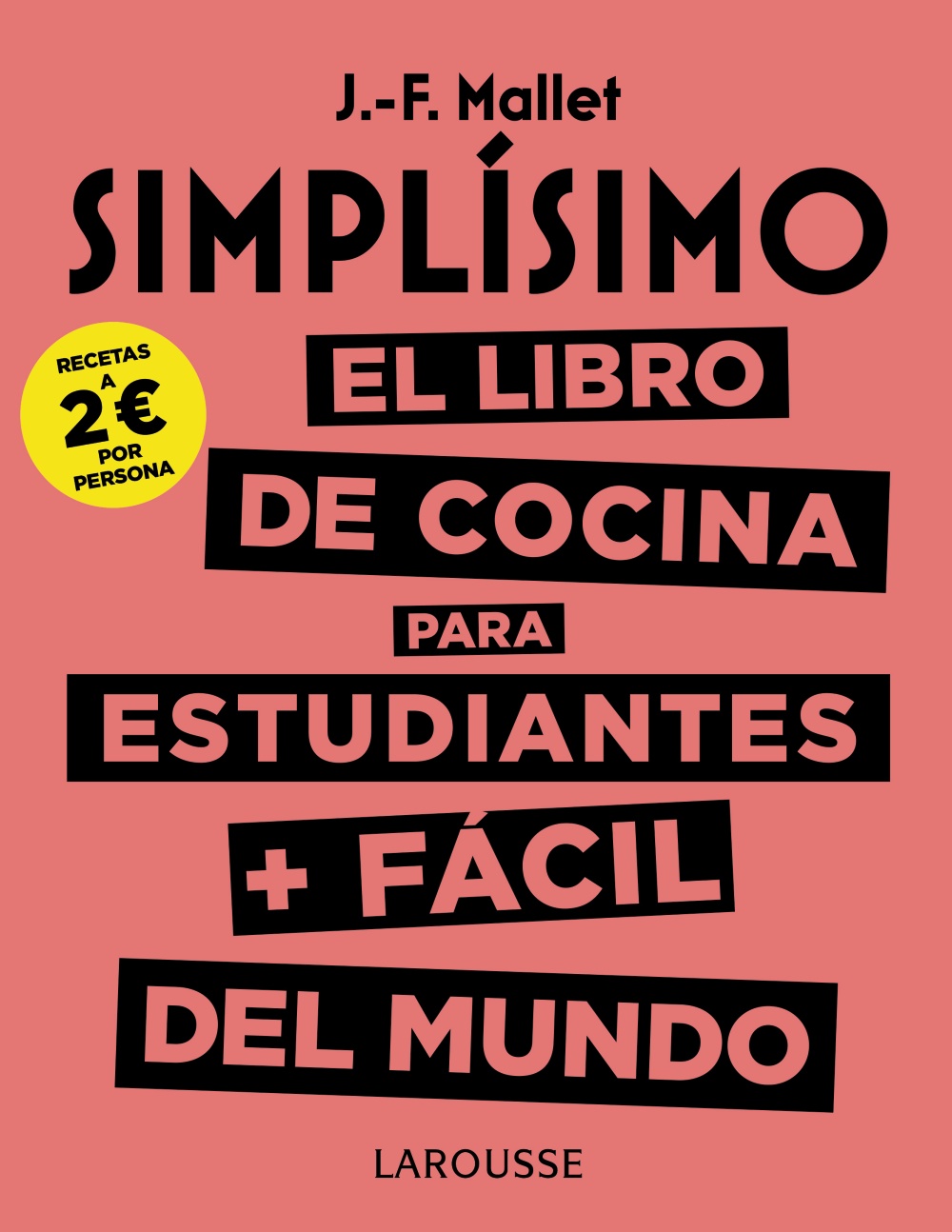 Simplísimo. El libro de cocina para estudiantes + fácil del mundo -  Hablamos de Libros