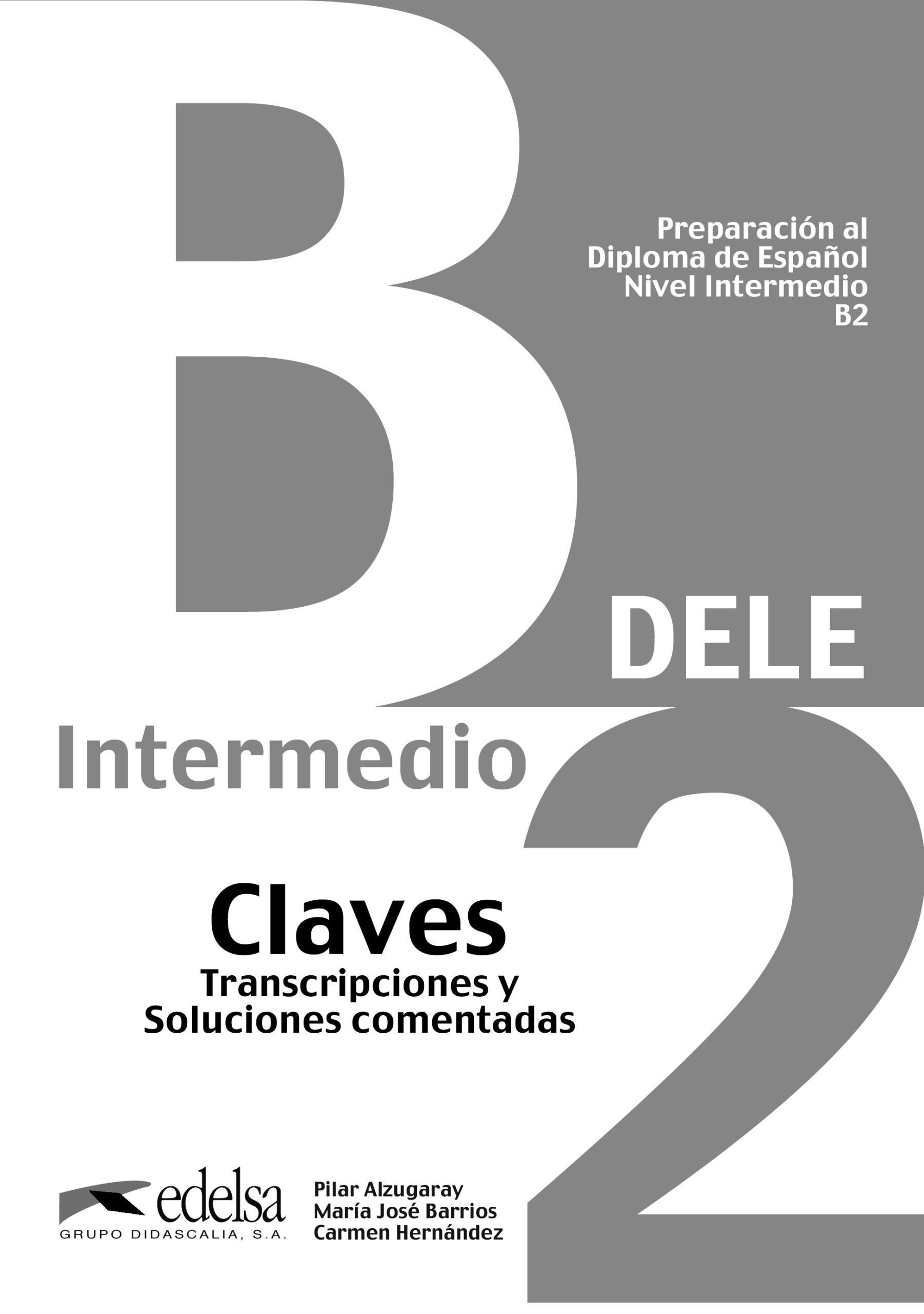 Preparación Al DELE B2. Libro De Claves Versión Digital - Hablamos De ...