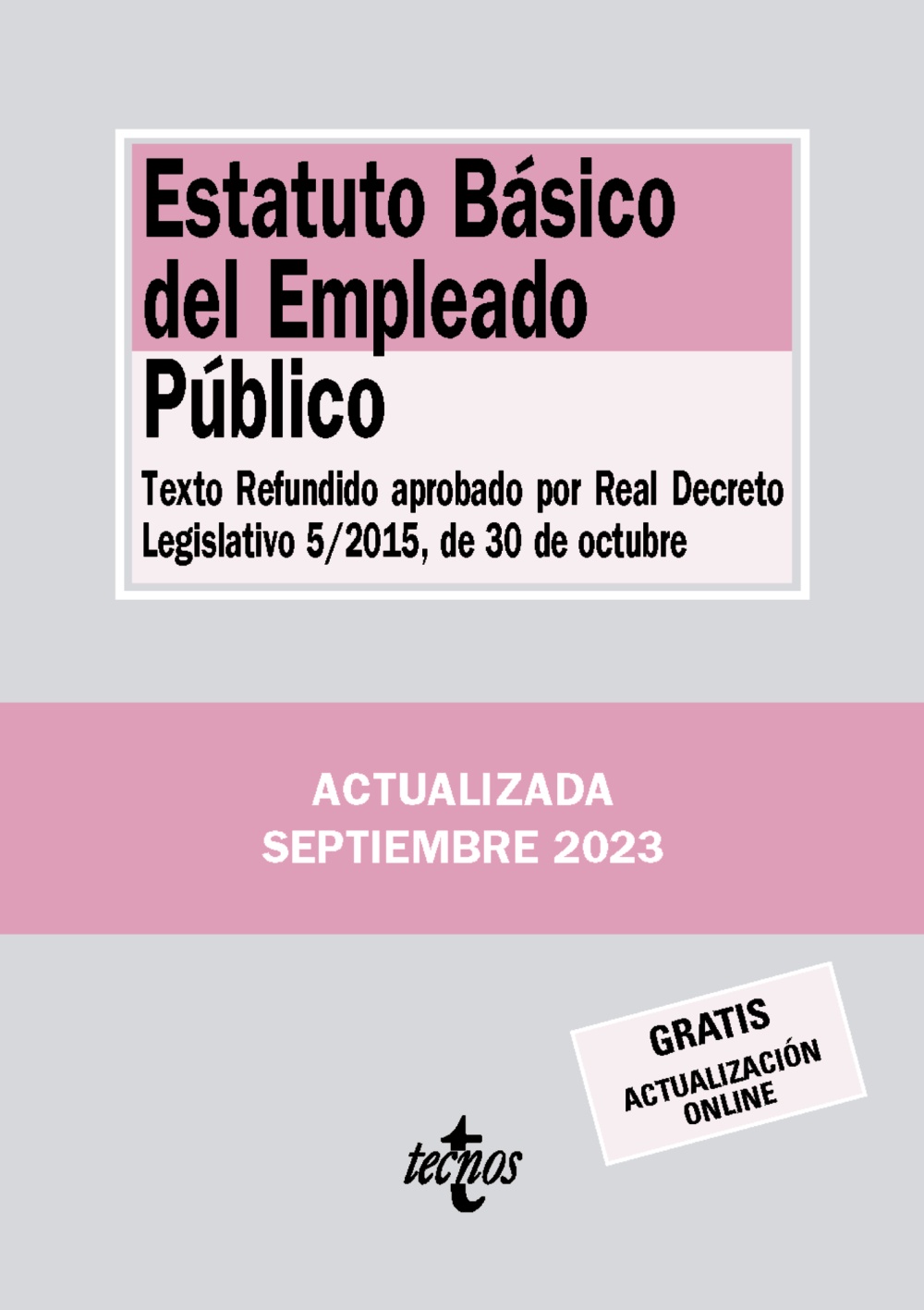 Estatuto Básico Del Empleado Público - Hablamos De Libros